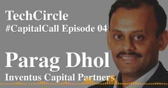 Listen: Inventus Capital’s Parag Dhol on why early stage startups remain on investor radars through the current downturn