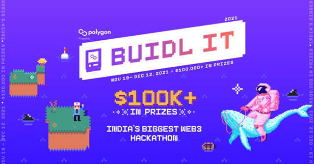 Polygon announces winners of Buidl It 2K21 web3 hackathon