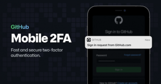 GitHub sets up two-layer security for its iOS, Android users